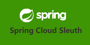 Spring Cloud Sleuth